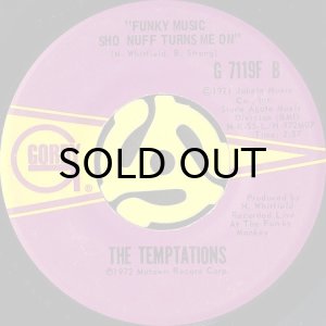 画像2: THE TEMPTATIONS / MOTHER NATURE b/w FUNKY MUSIC SHO NUFF TURNS ME ON (45's) (2)
