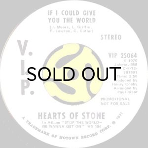 画像2: HEARTS OF STONE / IF I COULD GIVE YOU THE WORLD (45's) (WHITE PROMO) (2)