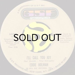 画像1: EDDIE HOLMAN / I'LL CALL YOU JOY b/w YOUNG GIRL (IN YOUR WORLD) (45's) (1)