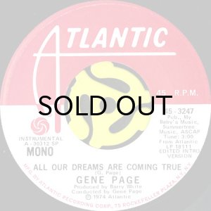 画像1: GENE PAGE / ALL OUR DREAMS ARE COMING TRUE (45's) (PROMO) (1)