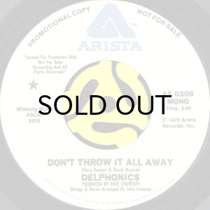 画像1: DELPHONICS / DON'T THROW IT ALL AWAY (45's) (WHITE PROMO) (1)