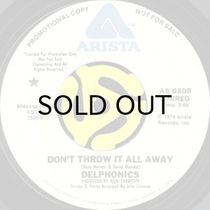 画像2: DELPHONICS / DON'T THROW IT ALL AWAY (45's) (WHITE PROMO) (2)