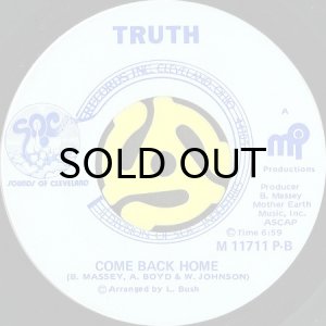 画像2: TRUTH / EXCEDRIN HEADACHE #24 b/w COME BACK HOME (45's) (2)