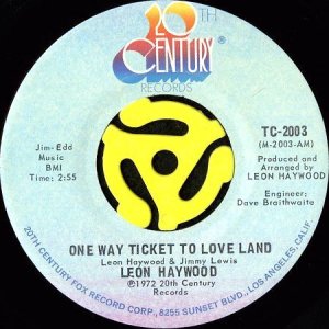 画像1: LEON HAYWOOD / ONE WAY TICKET TO LOVE LAND (45's) (1)