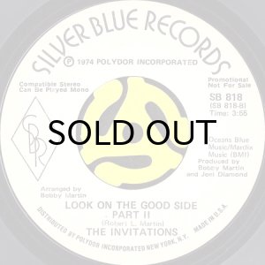 画像2: THE INVITATIONS / LOOK ON THE GOOD SIDE (45's) (WHITE PROMO) (2)