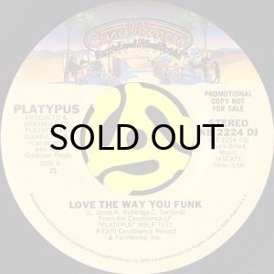 画像2: PLATYPUS / LOVE THE WAY YOU FUNK (45's) (PROMO) (2)
