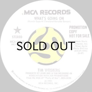 画像2: TIM WEISBERG / WHAT'S GOING ON (45's) (WHITE PROMO) (2)