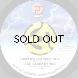 画像2: BLACKBYRDS / DANCIN' DANCIN' b/w LONELIES FOR YOUR LOVE (45's) (2)