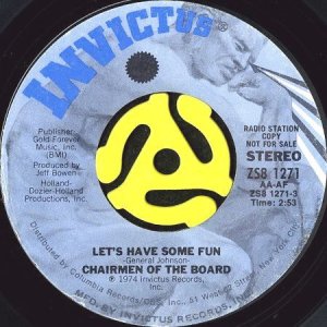 画像1: CHAIRMEN OF THE BOARD / LET'S HAVE SOME FUN (45's) (PROMO) (1)