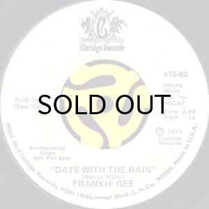 画像1: FRANKIE GEE / DATE WITH THE RAIN (45's) (WHITE PROMO) (1)