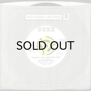 画像3: MASTERS OF SOUL / SHOULD I JUST READ THE SIGNS (45's) (WHITE PROMO) (3)