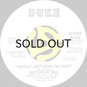 画像2: MASTERS OF SOUL / SHOULD I JUST READ THE SIGNS (45's) (WHITE PROMO) (2)