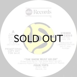 画像2: FOUR TOPS / THE SHOW MUST GO ON (45's) (WHITE PROMO) (2)