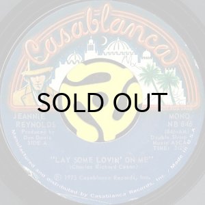 画像1: JEANNIE REYNOLDS / LAY SOME LOVIN' ON ME (45's) (PROMO) (1)