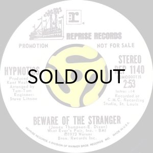 画像2: HYPNOTICS / BEWARE OF THE STRANGER (45's) (WHITE PROMO) (2)