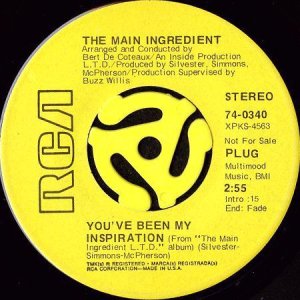 画像1: THE MAIN INGREDIENT / YOU'VE BEEN MY INSPIRATION b/w LIFE WON'T BE THE SAME (45's) (1)