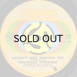 画像2: MICHELLE STRINGER / MAKE ME WORTHY b/w HAVEN'T HAD ENOUGH YET (45's) (2)