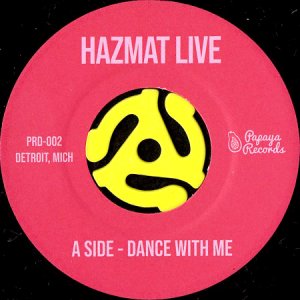 画像1: HAZMAT LIVE / DANCE WITH ME b/w 1983 (45's) (1)