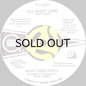 画像1: MARY JANE GIRLS / ALL NIGHT LONG (45's) (WHITE PROMO) (1)