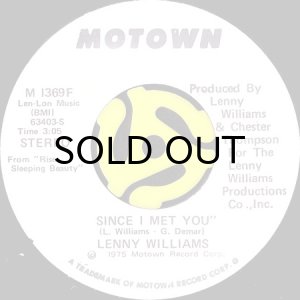 画像2: LENNY WILLIAMS / SINCE I MET YOU (45's) (WHITE PROMO) (2)