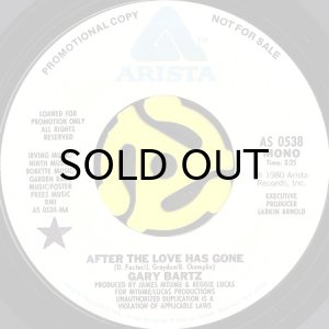 画像1: GARY BARTZ / AFTER THE LOVE HAS GONE (45's) (WHITE PROMO) (1)