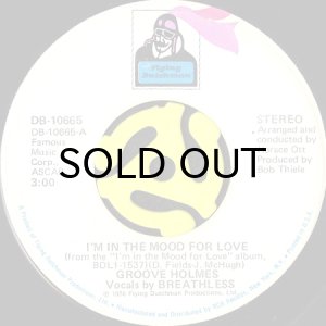 画像1: GROOVE HOLMES / I'M IN THE MOOD FOR LOVE b/w SWEET GEORGIA BROWN (45's) (1)