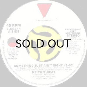 画像1: KEITH SWEAT / SOMETHING JUST AIN'T RIGHT (45's) (PROMO) (1)