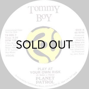 画像1: PLANET PATROL / PLAY AT YOUR OWN RISK (45's) (WHITE PROMO) (1)