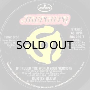 画像2: KURTIS BLOW / IF I RULED THE WORLD (45's) (2)