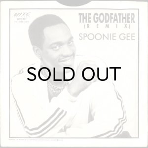 画像2: SPOONIE GEE / THE GODFATHER (REMIX) (45's) (2)