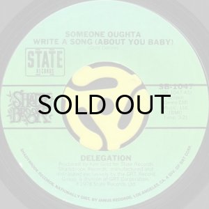 画像1: DELEGATION / SOMEONE OUGHTA WRITE A SONG (ABOUT YOU BABY) (45's) (1)