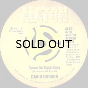 画像2: DAVID HUDSON / HONEY, HONEY b/w COME ON BACK BABY (45's) (2)