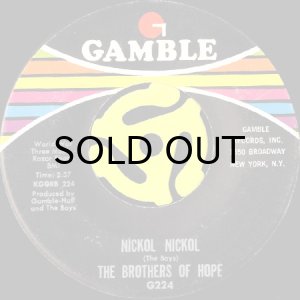 画像2: THE BROTHERS OF HOPE / I'M GONNA MAKE YOU LOVE ME b/w NICKOL NICKOL (45's) (2)