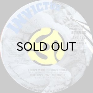 画像2: NEW YORK PORT AUTHORITY / I DON'T WANT TO WORK TODAY (45's) (PROMO) (2)