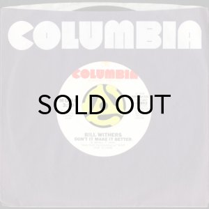 画像3: BILL WITHERS / DON'T IT MAKE IT BETTER (45's) (WHITE PROMO) (3)