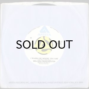 画像3: MELISSA MANCHESTER / I WANNA BE WHERE YOU ARE (45's) (PROMO) (3)