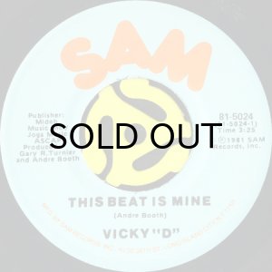 画像1: VICKY D / THIS BEAT IS MINE (45's) (1)