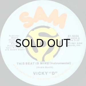 画像2: VICKY D / THIS BEAT IS MINE (45's) (2)