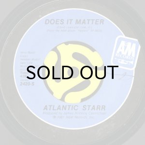 画像2: ATLANTIC STARR / LOVE ME DOWN b/w DOES IT MATTER (45's) (2)
