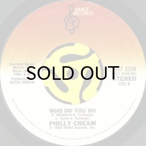 画像2: PHILLY CREAM / COWBOYS TO GIRLS b/w WHO DO YOU DO (45's) (2)