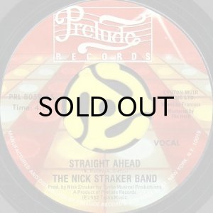画像1: THE NICK STRAKER BAND / STRAIGHT AHEAD (45's) (1)