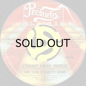 画像2: THE NICK STRAKER BAND / STRAIGHT AHEAD (45's) (2)