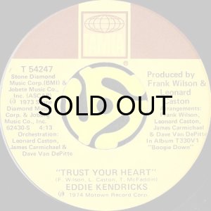 画像2: EDDIE KENDRICKS / SON OF SAGITTARIUS b/w TRUST YOUR HEART (45's) (2)