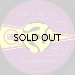 画像1: THE TEMPTATIONS / I CAN'T GET NEXT TO YOU (45's) (1)