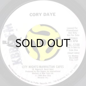 画像1: CORY DAYE / CITY NIGHTS / MANHATTAN CAFES (45's) (WHITE PROMO) (1)