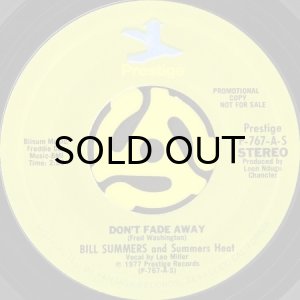 画像2: BILL SUMMERS AND SUMMERS HEAT / DON'T FADE AWAY (45's) (PROMO) (2)