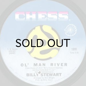 画像1: BILLY STEWART / OL' MAN RIVER b/w EVERYDAY I HAVE THE BLUES (45's) (1)