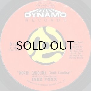 画像1: INEZ FOXX / NORTH CAROLINA (SOUTH CAROLINA) b/w I GOT IT (45's) (1)