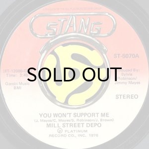 画像2: MILL STREET DEPO / YOU WON'T SUPPORT ME b/w I WAY BE RIGHT, I MAY BE WRONG (45's) (2)