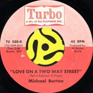 画像1: MICHAEL BURTON / LOVE ON A TWO WAY STREET (45's) (1)